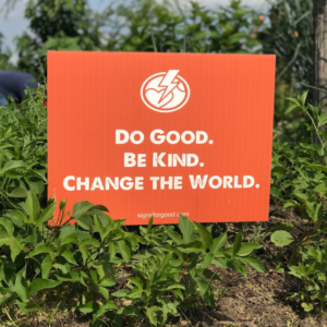 Activate Good Yard Sign